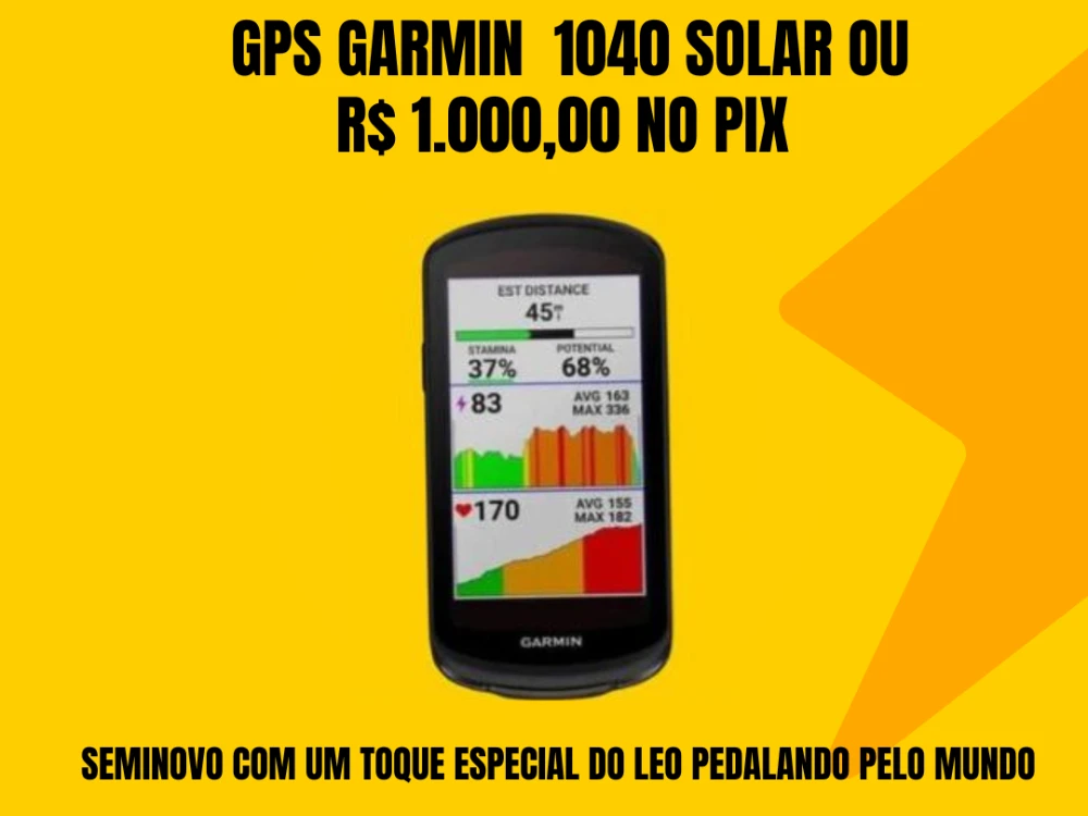 Rifa GPS garmin 1040 solar ou R$1.000,00 no pix