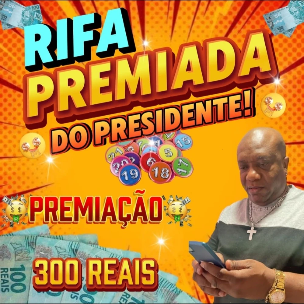 Rifa do PRESIDENTE