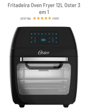 Amamos Fritadeira e Airfryer Oster 12L 3 em 1